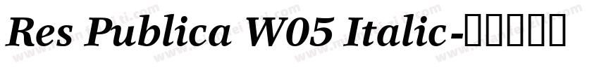 Res Publica W05 Italic字体转换